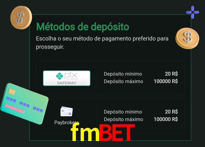 O cassino fmbet oferece uma grande variedade de métodos de pagamento